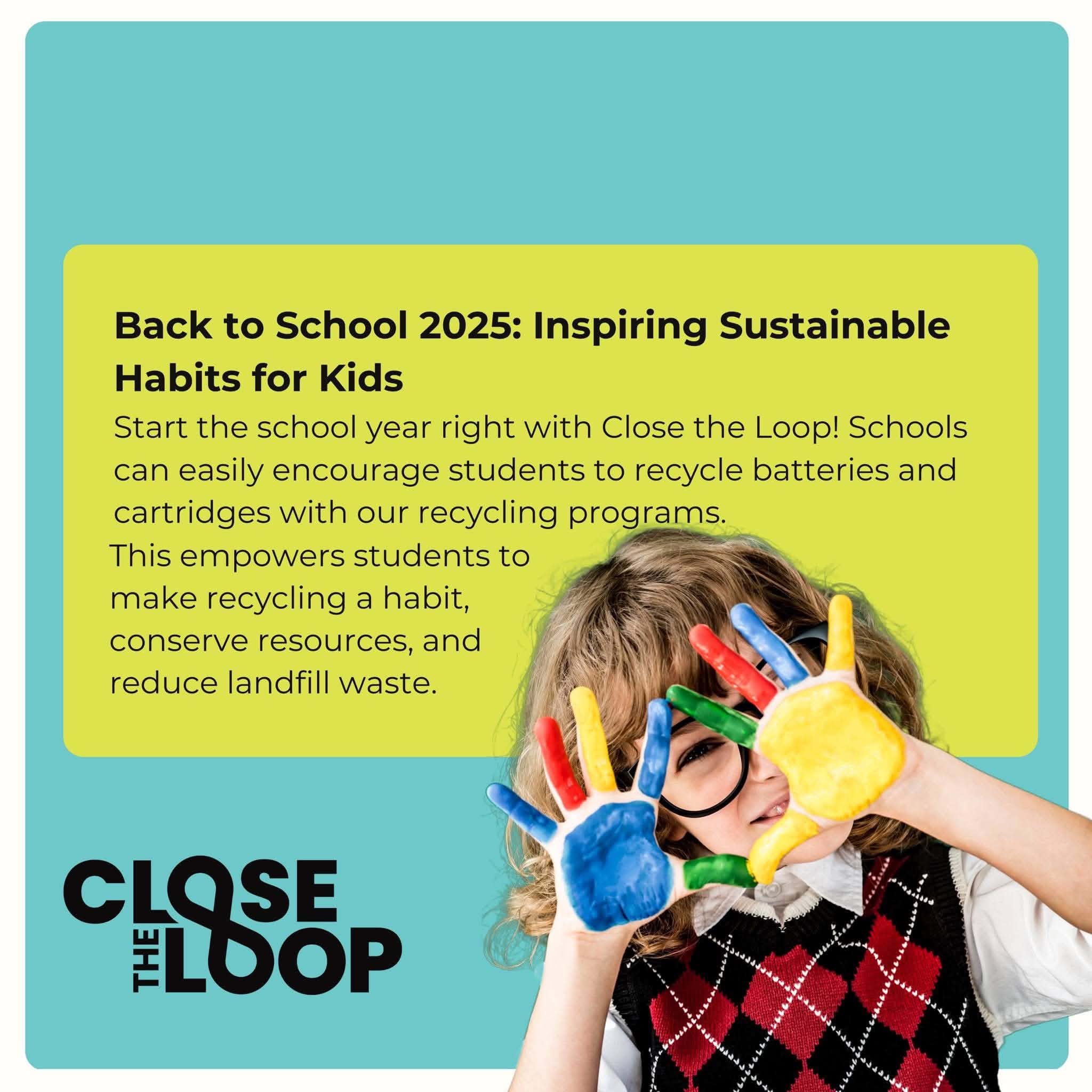 Close the Loop back-to-school graphic